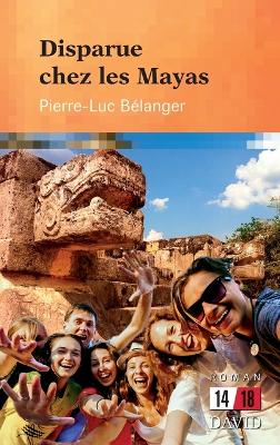 Book cover for Disparue chez les Mayas
