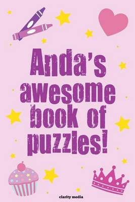 Book cover for Anda's Awesome Book Of Puzzles!