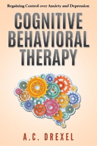 Cover of Cognitive Behavioral Therapy