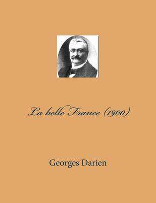 Book cover for La belle France (1900)