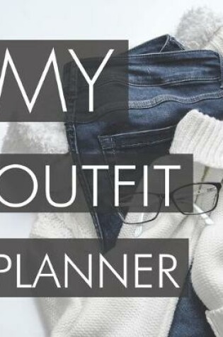Cover of My outfit planner