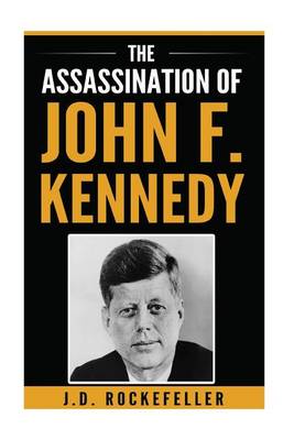 Book cover for The Assassination of John F. Kennedy