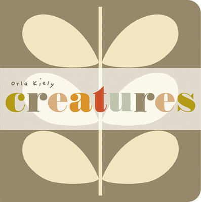 Book cover for Orla Kiely Creatures