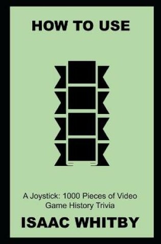 Cover of How to Use a Joystick