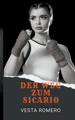 Book cover for Der Weg Zum Sicario