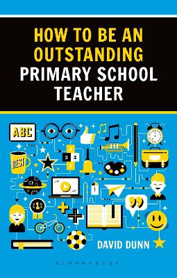 Book cover for How to be an Outstanding Primary School Teacher 2nd edition