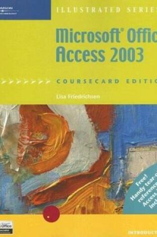 Cover of Microsoft Office Access 2003, Illustrated Introductory