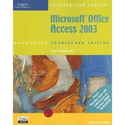 Book cover for Microsoft Office Access 2003, Illustrated Introductory