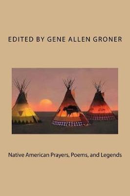 Book cover for Native American Prayers, Poems, and Legends