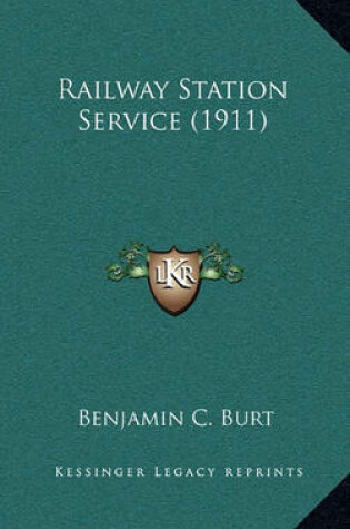 Cover of Railway Station Service (1911)