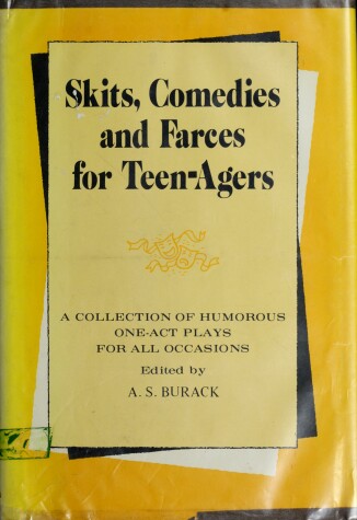 Book cover for Skits, Comedies and Farces for Teen-Agers