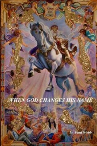 Cover of When God Changes His Name