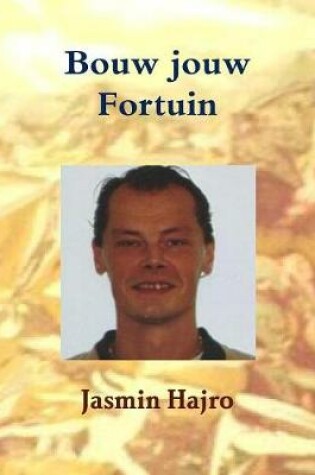 Cover of Bouw jouw Fortuin