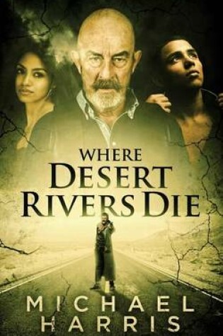 Cover of Where Desert Rivers Die