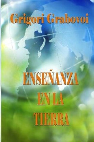 Cover of Enseñanza en la Tierra