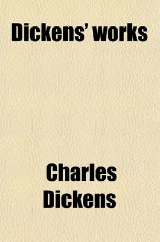 Cover of Dickens' Works (Volume 24)