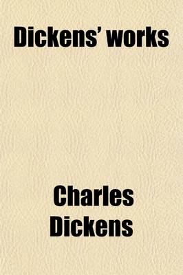 Book cover for Dickens' Works (Volume 24)