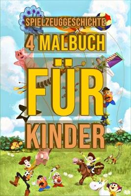 Book cover for Spielzeuggeschichte 4 Malbuch Fur Kinder