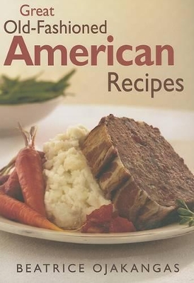 Book cover for Great Old-Fashioned American Recipes