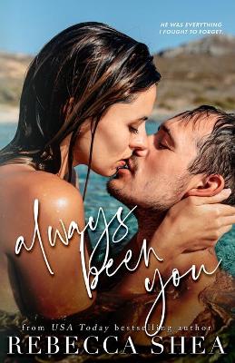 Book cover for Always Been You