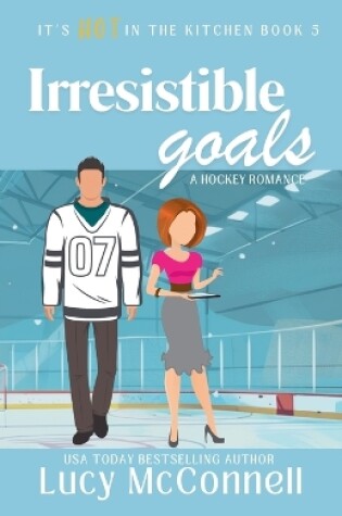 Cover of Irresistible Goals