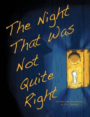 Cover of The Night That Was Not Quite Right