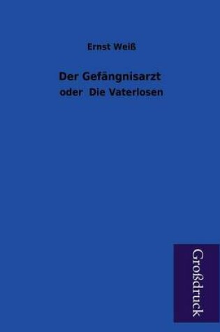Cover of Der Gefangnisarzt