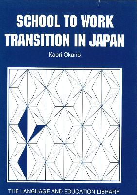 Cover of School to Work Transition in Japan