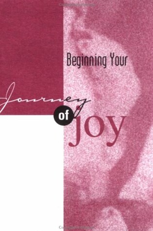 Cover of Beginning Your Journey of Joy
