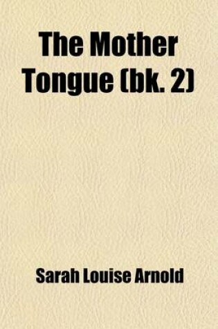 Cover of The Mother Tongue (Volume 2)