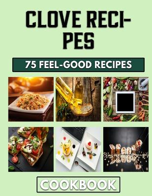 Book cover for Clove Recipes