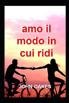 Book cover for Amo il modo in cui ridi