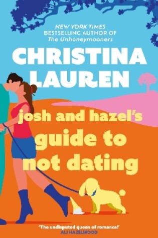 Cover of Josh and Hazel's Guide to Not Dating