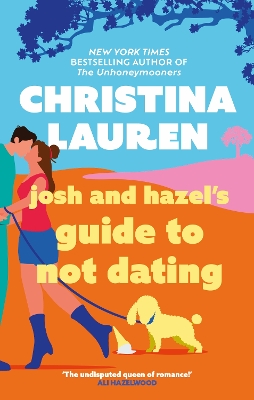 Book cover for Josh and Hazel's Guide to Not Dating