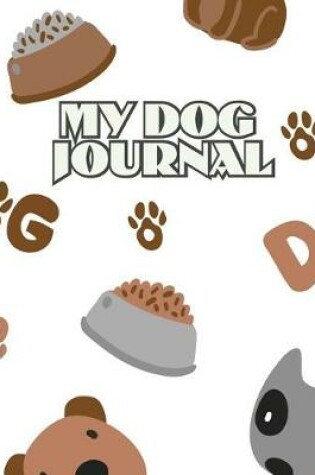 Cover of My Dog Journal