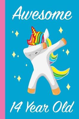Book cover for Awesome 14 Year Old Dabbing Unicorn