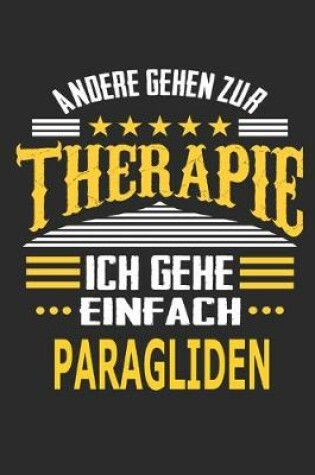 Cover of Andere gehen zur Therapie Ich gehe einfach paragliden