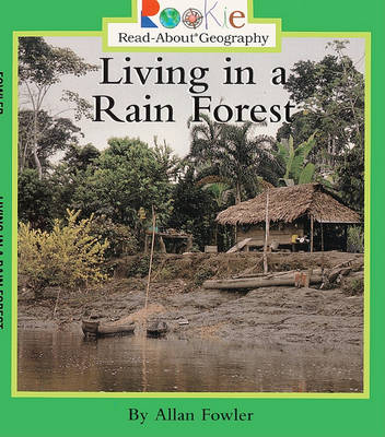 Cover of Living in a Rain Forest