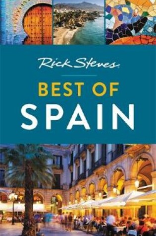 Cover of Rick Steves Best of Spain (Second Edition)