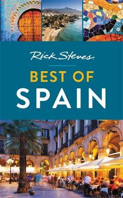 Book cover for Rick Steves Best of Spain (Second Edition)