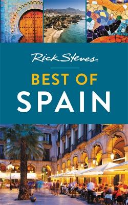 Book cover for Rick Steves Best of Spain (Second Edition)