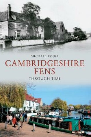 Cover of The Cambridgeshire Fens Through Time