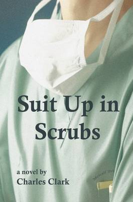 Book cover for Suit Up in Scrubs