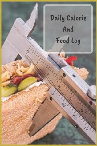 Cover of Daily Calorie and Food Log