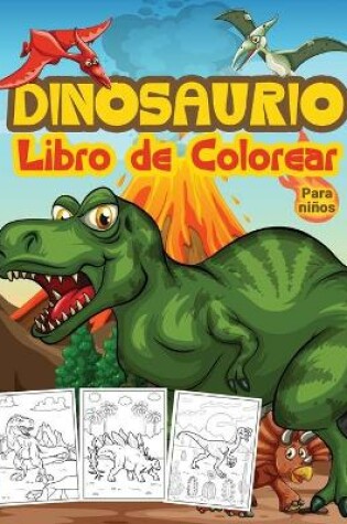 Cover of Dinosaurios Libro de Colorear para Niños