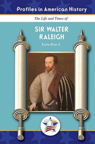 Cover of The Life and Times of Sir Walter Raleigh