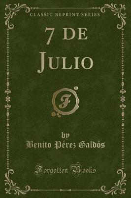 Book cover for 7 de Julio (Classic Reprint)