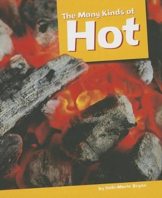 Book cover for The Many Kinds of Hot