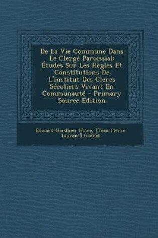 Cover of de La Vie Commune Dans Le Clerge Paroissial