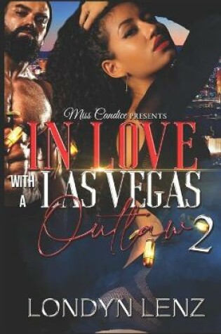 Cover of In Love with A Las Vegas Outlaw 2